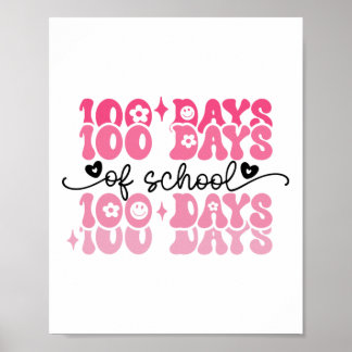 100 Days Of School Groovy 100th Day Teacher Girl K Poster