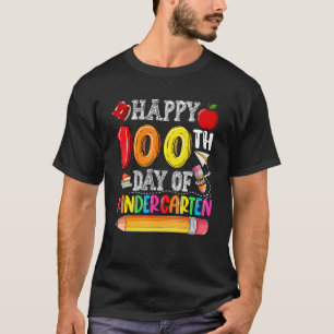 100 Days Of School Happy 100th Day Of Kindergarten T-Shirt