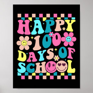 100 Days Of School Happy 100th Day Of School Kids Poster