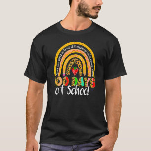 100 Days Of School Happy 100th Day Of School Rainb T-Shirt
