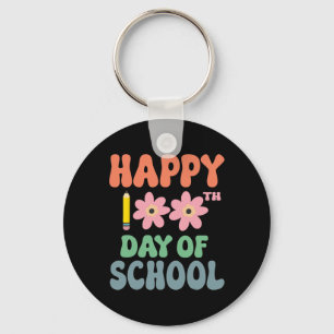 100 Days Of School Happy 100th Day Of School Teach Key Ring