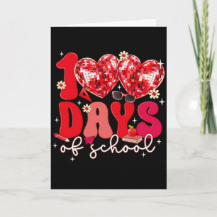 100 Days of School Heart Disco Style Teacher red Card