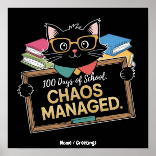 100 Days of School How This Funny Teacher Survived Poster