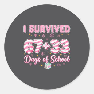 100 Days Of School I Survived 67 33 Days Of School Classic Round Sticker