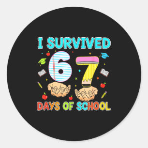 100 Days Of School I Survived 67 Days Of School Te Classic Round Sticker