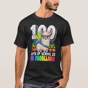 100 Days Of School Is No Probllama Llama Teacher T-Shirt