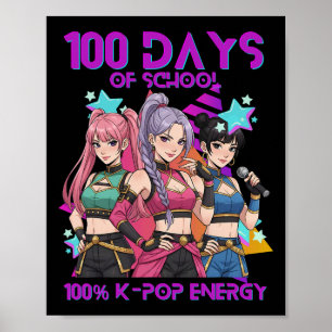 100 Days Of School K Pop 100 Days Stronger Kids K- Poster