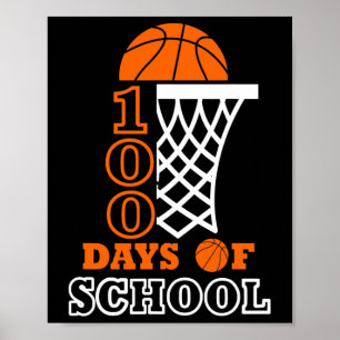 100 Days of School Kids Basketball 100th day of sc Poster