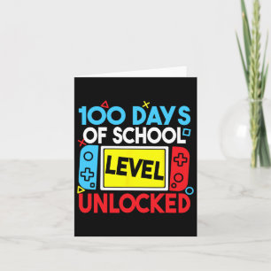 100 Days Of School Level Unlocked Gaming 100th Day Card