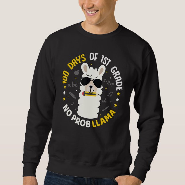 100 Days of School Llama Girls 1st Grade No Prob C Sweatshirt (Front)
