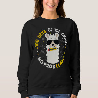 100 Days of School Llama Girls 1st Grade No Prob C Sweatshirt