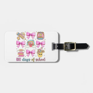 🌈🎀 100 Days of School 🎉📚 Luggage Tag