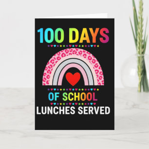 100 Days Of School Lunches Served Rainbow Lunch La Card