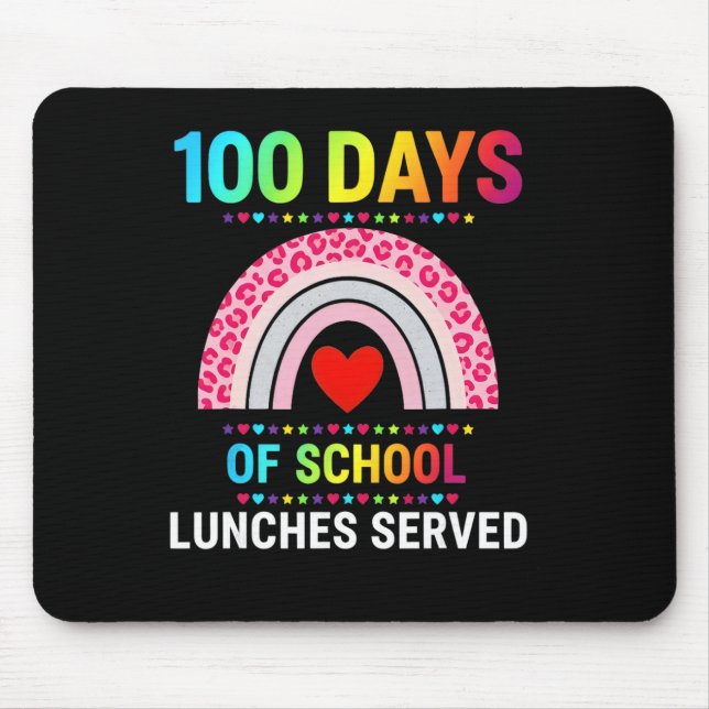 100 Days Of School Lunches Served Rainbow Lunch La Mouse Pad (Front)
