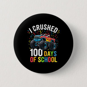 100 Days Of School Monster Truck 100th Day Of 6 Cm Round Badge