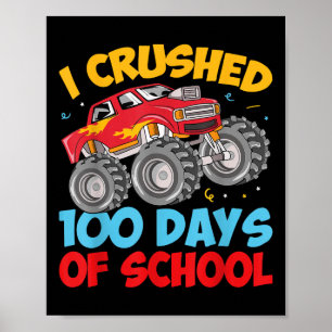 100 Days Of School Monster Truck 100th Day Of Poster