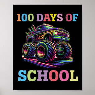 100 Days Of School Monster Truck 100th Day Of Scho Poster