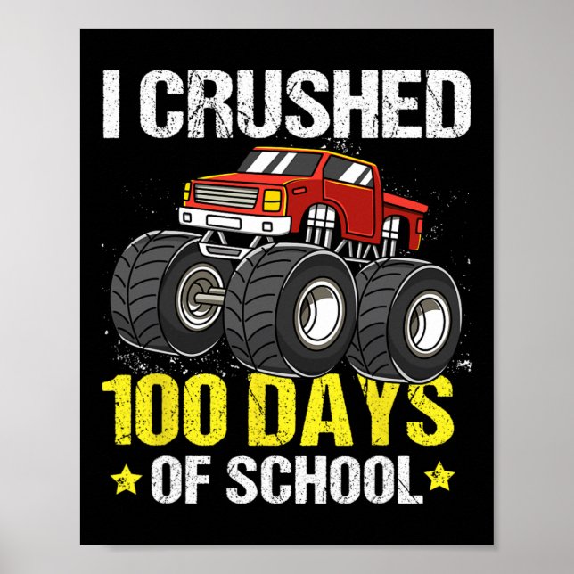 100 Days Of School Monster Truck For Kids Boys  Poster (Front)