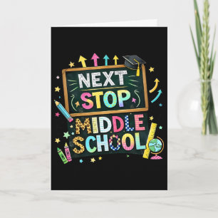 100 Days Of School Next Stop Middle School Boys Ki Card