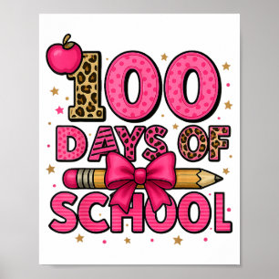 100 Days Of School Nk Coquette Bow Girls 100th Day Poster