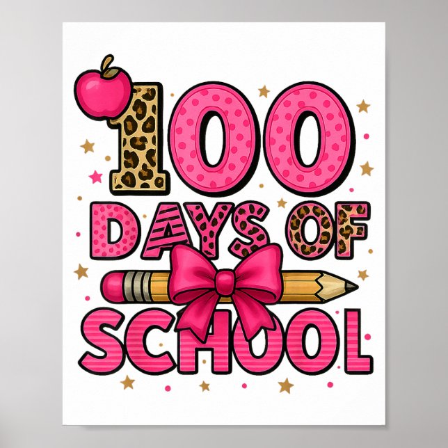 100 Days Of School Nk Coquette Bow Girls 100th Day Poster (Front)