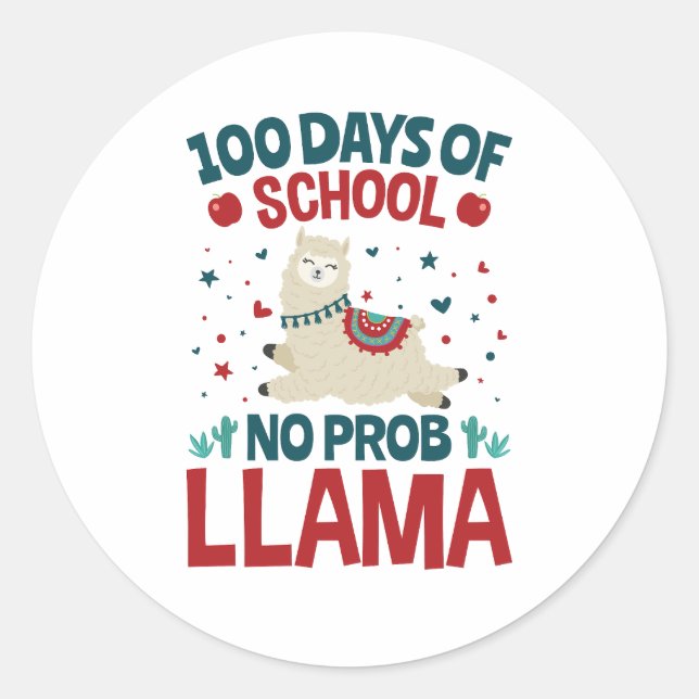 100 Days of School No Prob Llama Classic Round Sticker (Front)