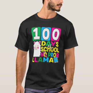 100 Days Of School No Prob Llama Llama Teacher And T-Shirt