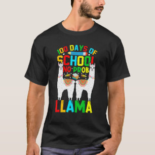 100 Days Of School No Prob-llama Llama Teacher And T-Shirt