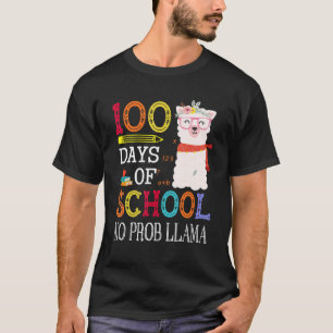 100 Days Of School No Prob llama Llama Teacher G T-Shirt