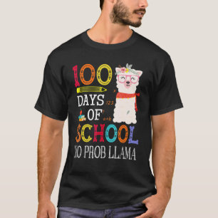 100 Days Of School No Prob llama Llama Teacher Gi T-Shirt