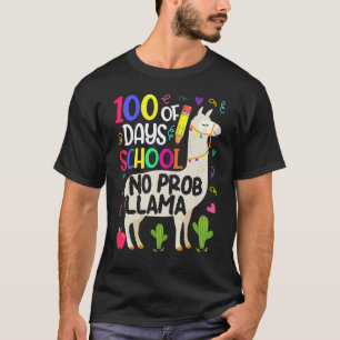 100 Days Of School No Prob-llama Llama Teacher Stu T-Shirt