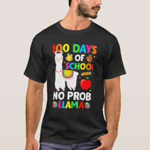 100 Days Of School No Prob Llama Teacher 100th Day T-Shirt