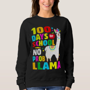 100 Days Of School No Problem Llama Girl 100th Day Sweatshirt