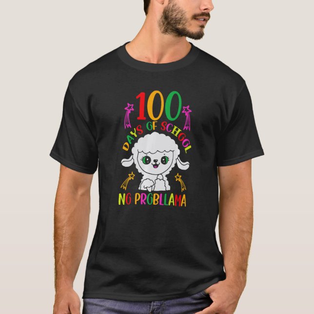 100 Days of School No Probllama 100th Day of Schoo T-Shirt (Front)
