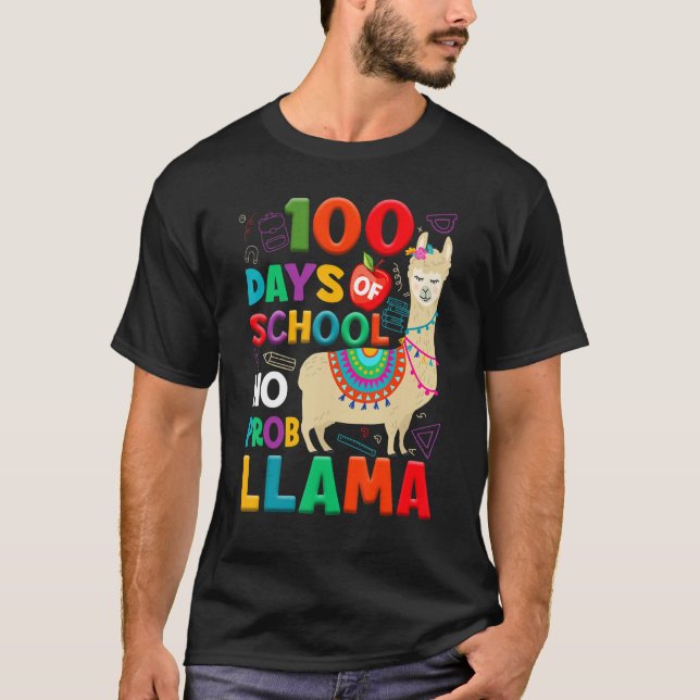 100 Days of School No Probllama Llama 100th Day Te T-Shirt (Front)