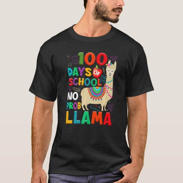 100 Days of School No Probllama Llama 100th Day Te T-Shirt (Front)