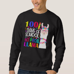 100 Days Of School No Probllama Llama Happy 100th Sweatshirt