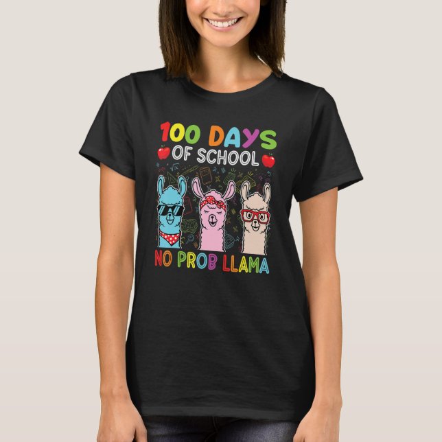 100 Days Of School No Probllama Llama Happy 100th  T-Shirt (Front)