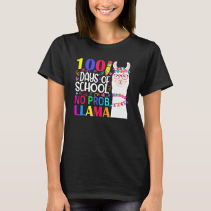100 Days Of School No Probllama Llama Happy 100th T-Shirt