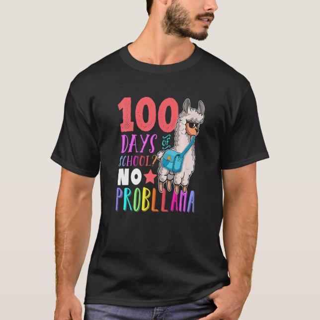 100 Days of School No Probllama Llama Happy 100th  T-Shirt (Front)