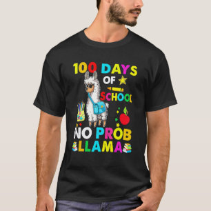 100 Days of School No Probllama Llama Teachers Stu T-Shirt