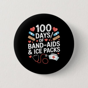 100 Days Of School Nurse 100 Day Band Aids Student 6 Cm Round Badge