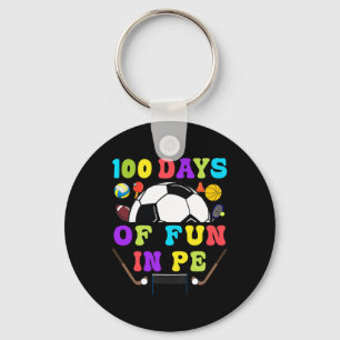 100 Days Of School PE Teacher Gym Coach Phys Ed Te Key Ring
