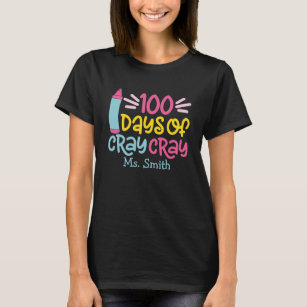 100 Days of School Personalized Teacher T-Shirt