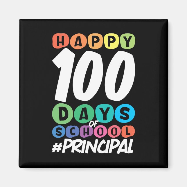 100 Days Of School Principal  Magnet (Front)