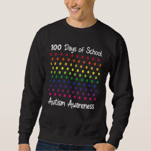 100 Days Of School Puzzle Autism Awareness 100th D Sweatshirt