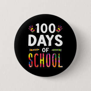 100 Days Of School Sayings Cute Team Sweet  6 Cm Round Badge
