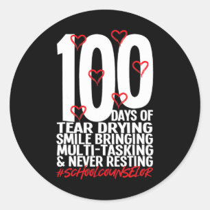 100 Days Of School School Counsellor 100th Day Of Classic Round Sticker