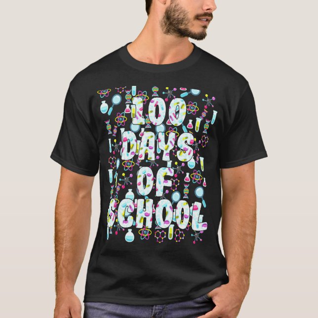 100 Days Of School Science Teacher Student Future  T-Shirt (Front)