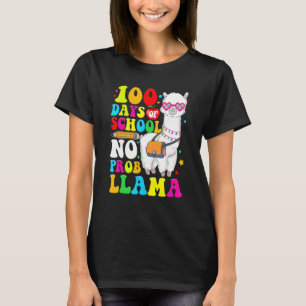 100 Days Of School Shirt No Probllama Llama 100th 